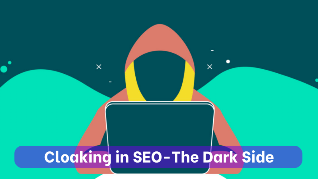 Cloaking in SEO