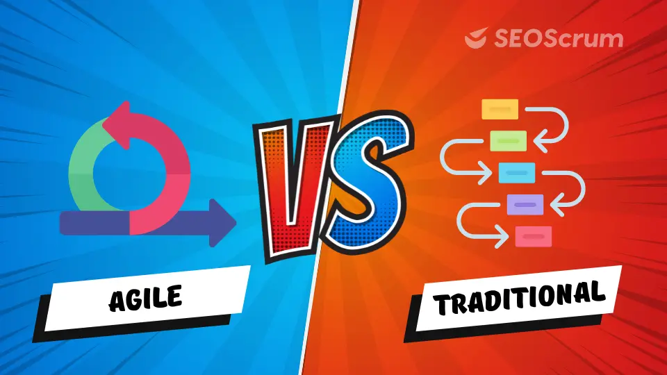 Agile SEO vs Traditional SEO